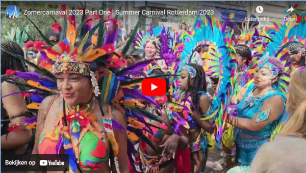 Zomercarnaval 2023 Part One | Summer Carnival Rotterdam 2023